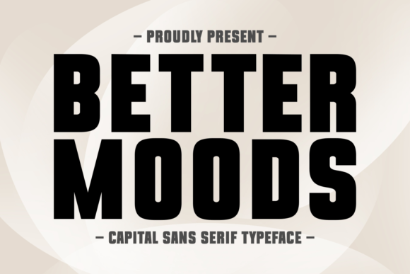 Better Moods Font for Handmade Creations