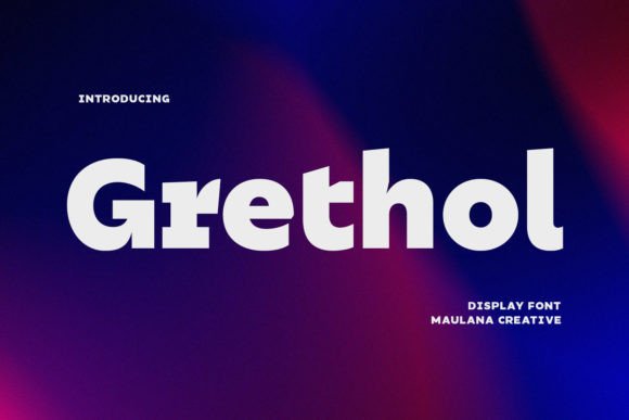 Bring Your Brand to Life with the Grethol Font