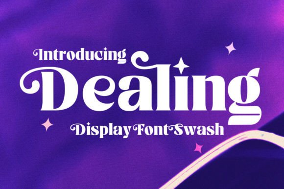 Dealing: A Modern Serif Font for Bold Branding