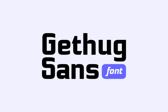 Gethug: A Modern Sans Serif Font for Web Design