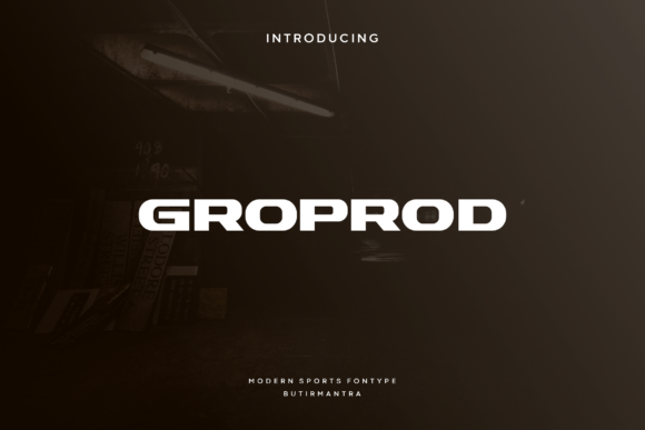Groprod: A Modern Sans Serif for Real-World Design