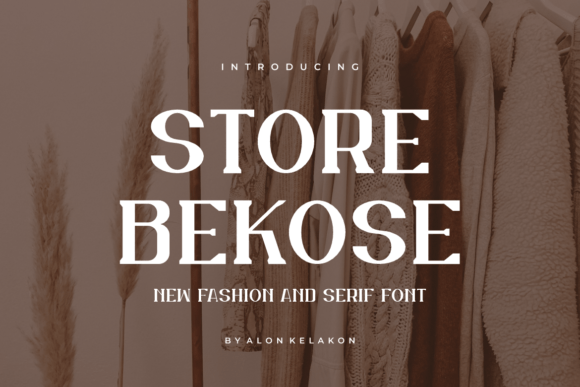 Store Bekose: A Modern Serif Font for Thoughtful Editorial Design