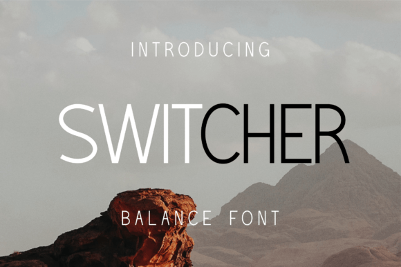Switcher: A Modern Sans Serif Font for Branding Projects